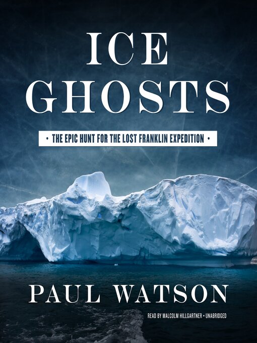 Title details for Ice Ghosts by Paul Watson - Available